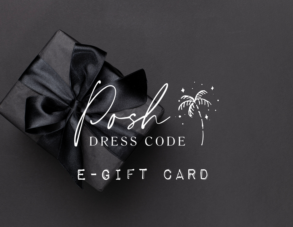 Posh Dress Code E-Gift Card
